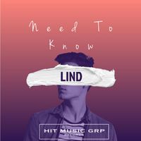 Lind - Need To Know