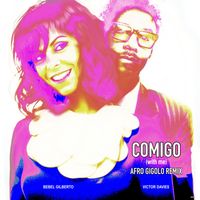 Victor Davies - Comigo (with Me) (Afro Gigolo Remix)