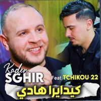 Kader Sghir - Ki Dayra Hadi
