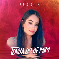 Jessik - Tenha Dó de Mim