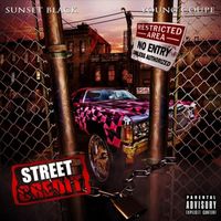 Sunset Black - Street Credit (feat. Young Coupe) (Explicit)