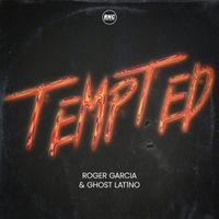 Roger Garcia, Ghost Lat1No - Tempted