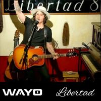 Wayo - Libertad