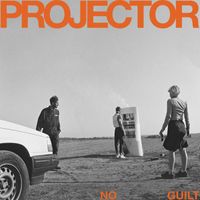 Projector - No Guilt