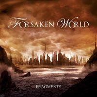 Forsaken World - Fragments (Explicit)
