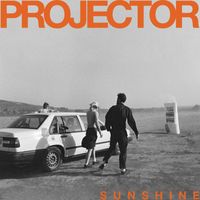 Projector - Sunshine (Explicit)
