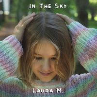 Laura M. - In The Sky