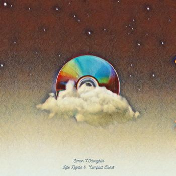 Simon McLoughlin - Late Nights and Compact Discs (Explicit)