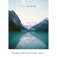 NOVUM COLLECTIVE - Piano Reflections, Vol. 1