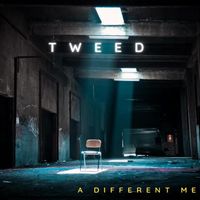 Tweed - A Different Me