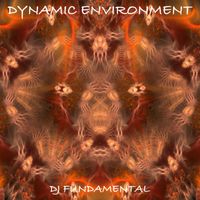 DJ Fundamental - Dynamic Environment