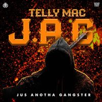 Telly Mac - J.A.G (Explicit)