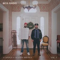 Beta Radio - The Songs the Season Brings, Vol. 5