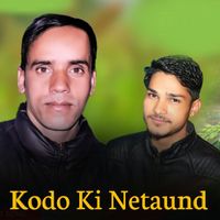 Thakur Saab featuring Ramesh Verma - Kodo Ki Netaund
