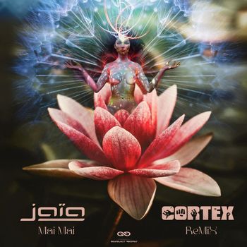 Jaia - Mai Mai (Cortex Remix)