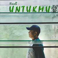 NooB - Untukmu