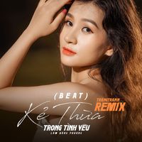 Lâm Băng Phương - Kẻ Thừa Trong Tình Yêu (Beat Trangtran Remix)