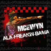 MCEWYN - Ala Freakin Bama