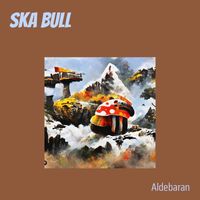 Aldebaran - Ska Bull