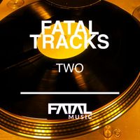 Various Artists - Fatal Tracks Two