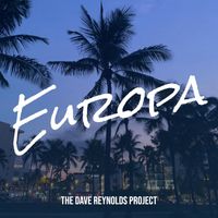 The Dave Reynolds Project - Europa