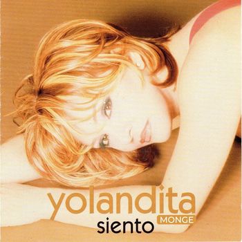 Yolandita Monge - Siento