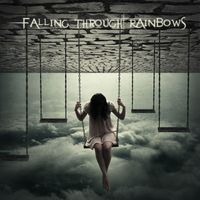 Rick Miller - Falling Through Rainbows
