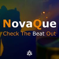 NovaQue - Check The Beat Out