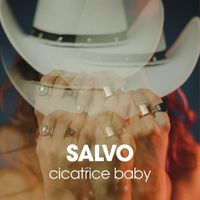 Salvo - Cicatrice Baby (Explicit)