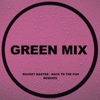 Rocket Master - Back to the Fun