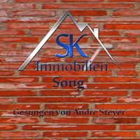 Andre Steyer - SK Immobilien-Song