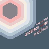 Anderson Noise - Windblown