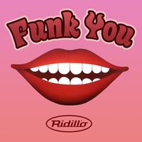 Ridillo - FUNK YOU