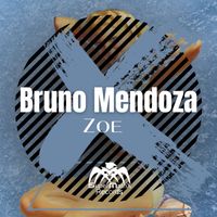 Bruno Mendoza - Zoe