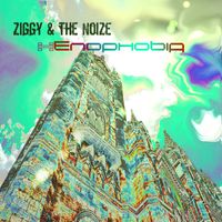 Ziggy & the Noize - Xenophobia