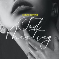 King Curtis - Soul Meeting - King Curtis