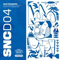 Duo Paradiso - SNCD04 – Welcome To Paradise EP