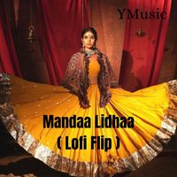 yMusic - Manda Lidhaa ( Lofi Flip )