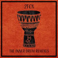 2fox - The Inner Drum Remixes