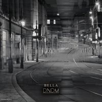 DNDM - Bella