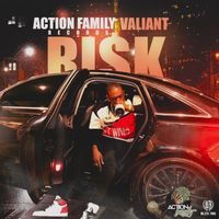 Valiant - Risk (Explicit)