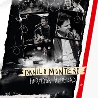 Danilo Montero - Hermosa Heredad