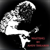 Andy Shearer - Waiting