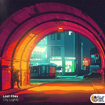 Lost Files / Chill Moon Music - City Lights