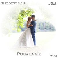 The Best Men - Pour la vie