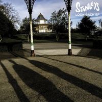 Stanleys - Look Back EP