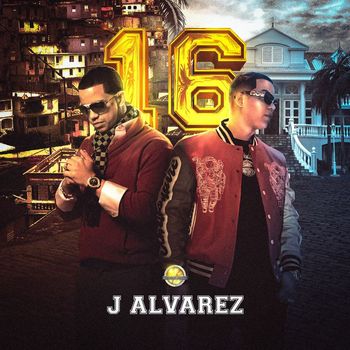 J Alvarez - 16 (Explicit)