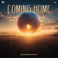 The Newcomers - Coming Home