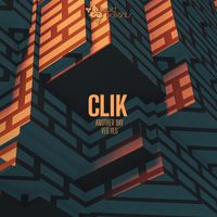 Clik - Another Day