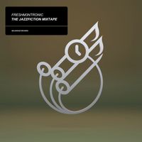 Freshm3nTronic - The Jazzfiction Mixtape
